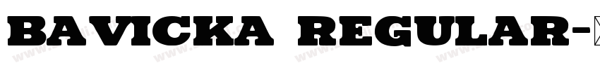 bavicka regular字体转换